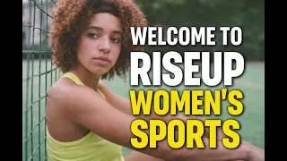 Thumbnail: Inside Women’s Sports | RiseUp Women’s Sports