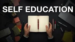 Thumbnail: How To Become Dangerously Self-Educated (Complete Plan)