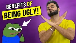 Thumbnail: BENEFITS OF BEING UGLY