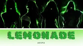 Thumbnail: AESPA (에스파) - LEMONADE Lyric