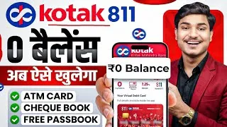 Thumbnail: Kotak Mahindra Bank Open Account Zero Balance | Kotak 811 Account Opening Online Zero Balance