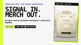 Thumbnail: odex Merch — Signal In. Merch Out. | OpenAI Build Week 2026