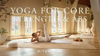 Thumbnail: Yoga for Core Strength and Abs | Rituals
