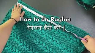 Thumbnail: Knitting Raglan cut in Front Back Sweater