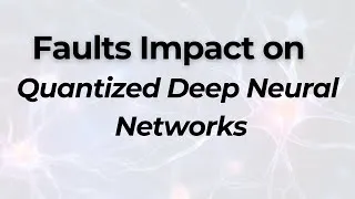 Thumbnail: Fault Resilience Analysis of Quantized Deep Neural Networks