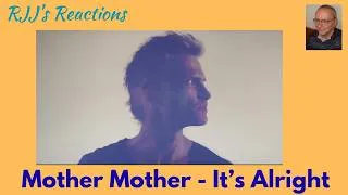 Thumbnail: Mother Mother - It's Alright   🇨🇦 RJJ's Reaction