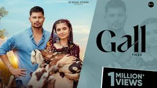 Thumbnail: New Punjabi Songs 2026 | Gall (Official Video) Tiger | Gill Raunta | G Guri | Latest Punjabi Song