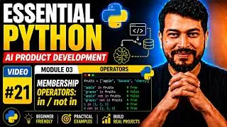 Thumbnail: 🚀 Essential Python #21 | Membership Operators: in / not in | AI Product Development Series