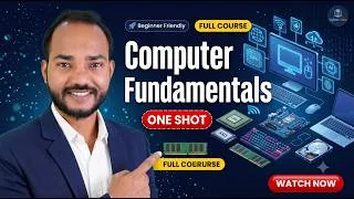 Thumbnail: Computer Fundamentals in One Shot | Complete Computer Basics Course for Beginners