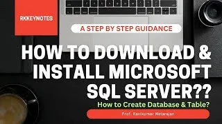 Thumbnail: How to Download and Install Microsoft SQL Server Express 2014? | Step by Step DB & Table Creation