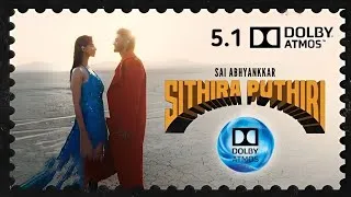 Thumbnail: Sithira Puthiri Dolby Atmos- Sai Abhyankkar|Tamil Dolby Atmos songs|Tamil Bass Boosted| 5.1 Songs