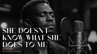 Thumbnail: Oliver James - She Doesn't Know What She Does To Me | Smooth RnB Soul Blues Love Song