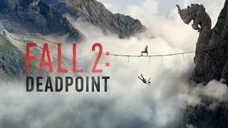 Thumbnail: FALL 2: DEADPOINT | Official Trailer | 2026 [HD]