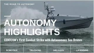 Thumbnail: CENTCOM’s First Combat Strike with Autonomous Sea Drones