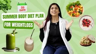 Thumbnail: 30 Days Summer Body Plan | Lose Winter Weight Without Crash Diet