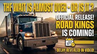 Thumbnail: BAD NEWS for Road Kings... 😳 (Release Date Change)