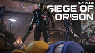 Thumbnail: Star Citizen | Alpha 4.10: Siege of Orison