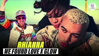 Thumbnail: We Found Love by Rihanna X Glow by Fred Again (Robin Applewood MASHUP)