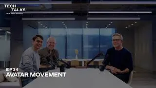 Thumbnail: Tech Talks EP 34 | Avatar Movement