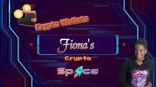 Thumbnail: fiona's crypto space -Crypto Wallets