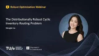 Thumbnail: Menglei Jia - The Distributionally Robust Cyclic Inventory Routing Problem