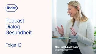 Thumbnail: Podcast Dialog Gesundheit | Edith Lachinger | Folge 12