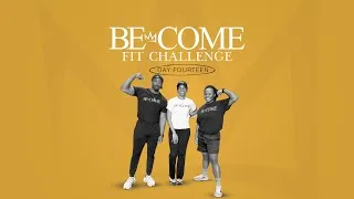 Thumbnail: Become Fit // Day 14