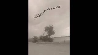Thumbnail: 2. Alephace - I cant think about it because it cant come to life