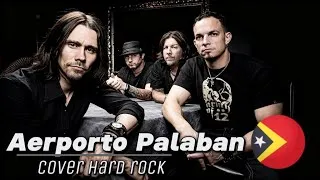 Thumbnail: 🇹🇱 AERPORTO PALABAN - SABINO DA ROSA COVER HARD ROCK VERSION 🎸🔥