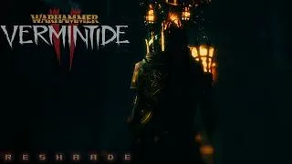 Thumbnail: Warhammer: Vermintide 2 | Re-Shade | 4k