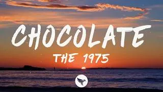 Thumbnail: The 1975 - Chocolate (Lyrics)