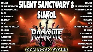 Thumbnail: Silent Sanctuary & Siakol Nonstop Rock Cover 🔥| Ultimate OPM Rock Version 2026 (Rocksyte)