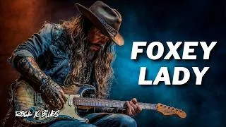 Thumbnail: Foxey Lady – Blues Rock Cover 🔥 Rock X Blues