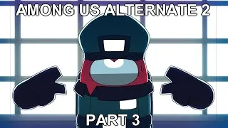 Thumbnail: Among Us Animation Alternate 2 Part 3 - Obscure