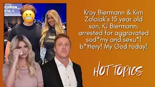 Thumbnail: Kim Zolciak and Kroy Biermann’s 15 YEAR OLD SON ACCUSED of SA