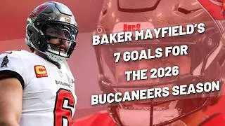 Thumbnail: Baker Mayfield's 7 Goals For 2026 Buccaneers Season | SB Nation
