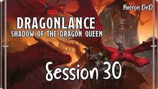 Thumbnail: Dragonlance: Shadow of the Dragon Queen Session 30 - The Flying Citadel p3