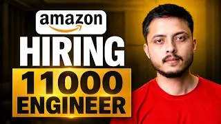 Thumbnail: Why Amazon is Hiring 11000 Engineer in 2026