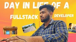 Thumbnail: A Day in the Life of a Full Stack Developer in India | Rohit Mishra | Coding + Office Vlog