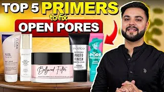 Thumbnail: Top 5 Primers to Fix Open Pores: Best Primer for Beginners 