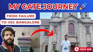 Thumbnail: My GATE Preparation Journey | From Setbacks to IISc  🎓  #gateexam  #iisc #iit #motivation #gate2026