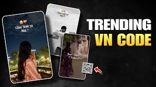 Thumbnail: Ghar waale ya mai reels editing | le main saiya aa gayi vn code | Trending reels vn template