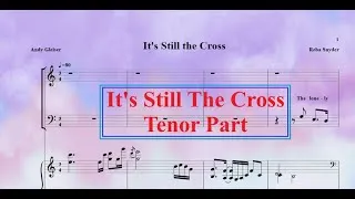 Thumbnail: It's Still The Cross -Tenor Part