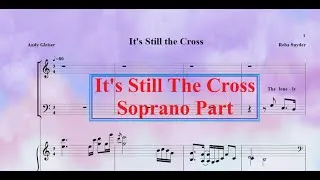 Thumbnail: It's Still The Cross   Soprano