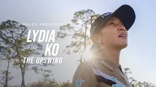 Thumbnail: Rolex presents: Lydia Ko – The Upswing