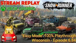 Thumbnail: Snow⋆Runner | "Easy Mode" 100% Playthrough - Wisconsin - Episode 6.84