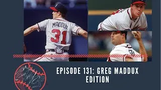 Thumbnail: Episode 131: Greg Maddux edition