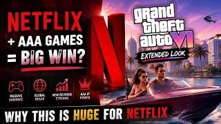 Thumbnail: Netflix GTA 6 AAA Gaming Strategy Explained FINAL 4K