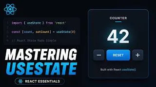 Thumbnail: Mastering useState: Building a Reactive Counter in React
