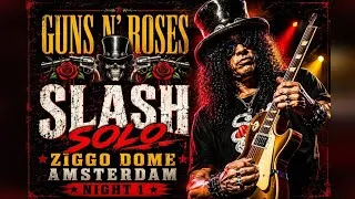 Thumbnail: Slash Solo LIVE – Guns N’ Roses Ziggo Dome Amsterdam Night 1 🔥